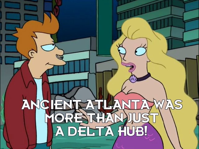 Umbriel: Ancient Atlanta was more than just a Delta hub!